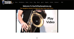 Desktop Screenshot of howtoplaysaxophone.org